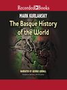 Cover image for The Basque History of the World